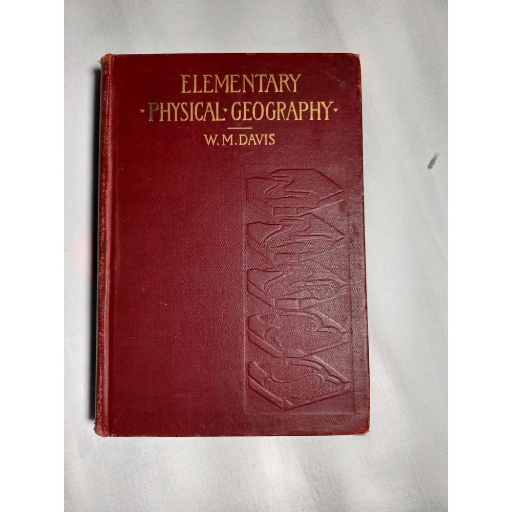 Vintage Elementary Physical Geography William Morris‎ Davis 1902 Red Cloth HC